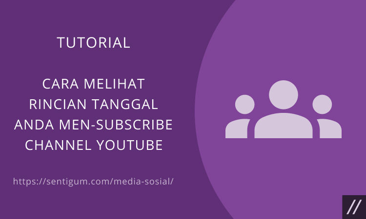 Cara Melihat Rincian Tanggal Anda Men Subscribe Channel Youtube