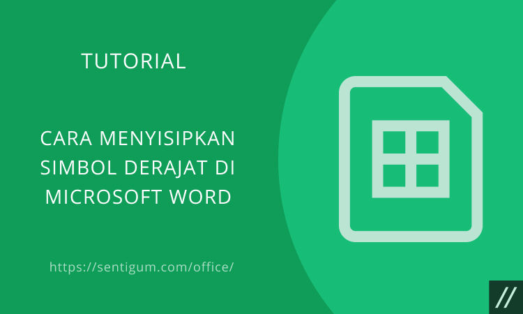 Cara Menyisipkan Simbol Derajat Di Microsoft Word