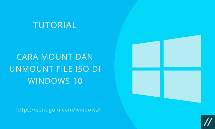 Cara Mount Dan Unmount File Iso Di Windows 10