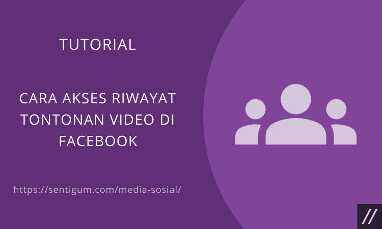 Cara Akses Riwayat Tontonan Video Di Facebook