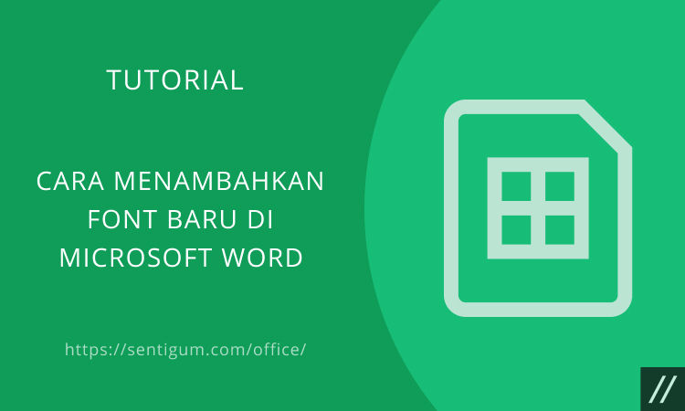 Cara Menambahkan Font Baru Di Microsoft Word