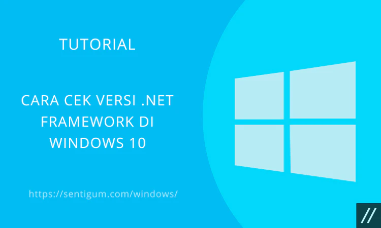 Cara Cek Versi .net Framework Di Windows 10