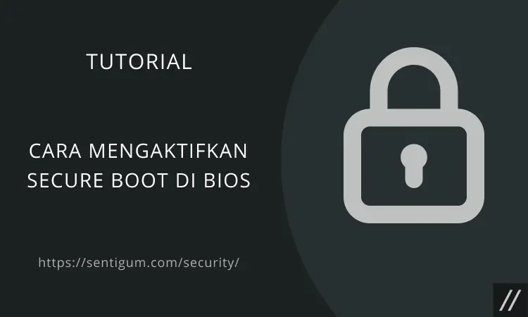 Cara Mengaktifkan Secure Boot Di Bios Thumbnail