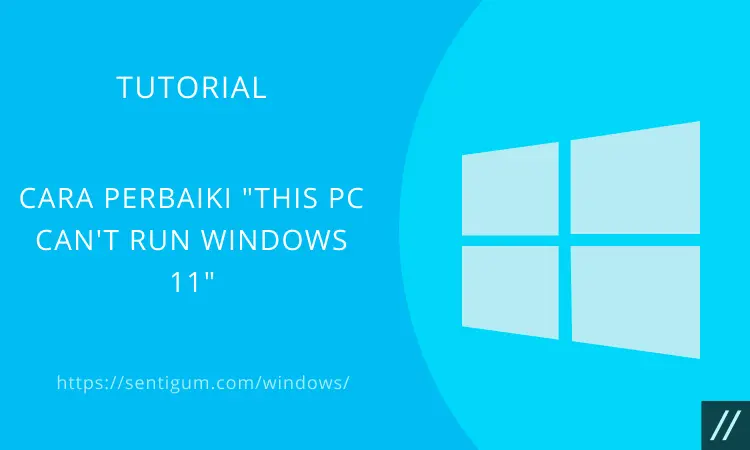 Cara Perbaiki This Pc Can't Run Windows 11