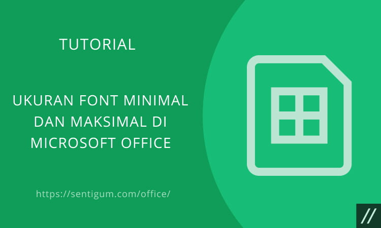 Ukuran Font Minimal Dan Maksimal Di Microsoft Office
