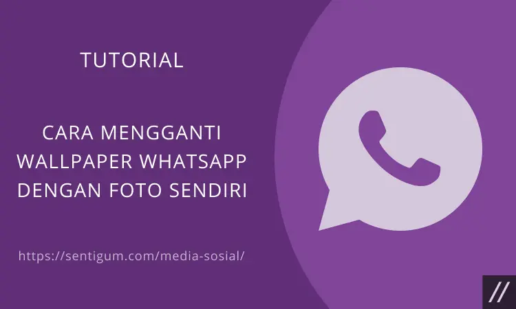 Cara Mengganti Wallpaper Whatsapp Dengan Foto Sendiri Thumbnail