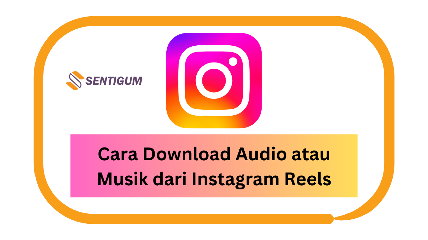 Cara Download Audio atau Musik dari Instagram Reels