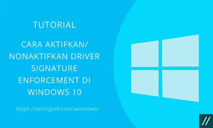 Driver Signature Enforcement Windows 10