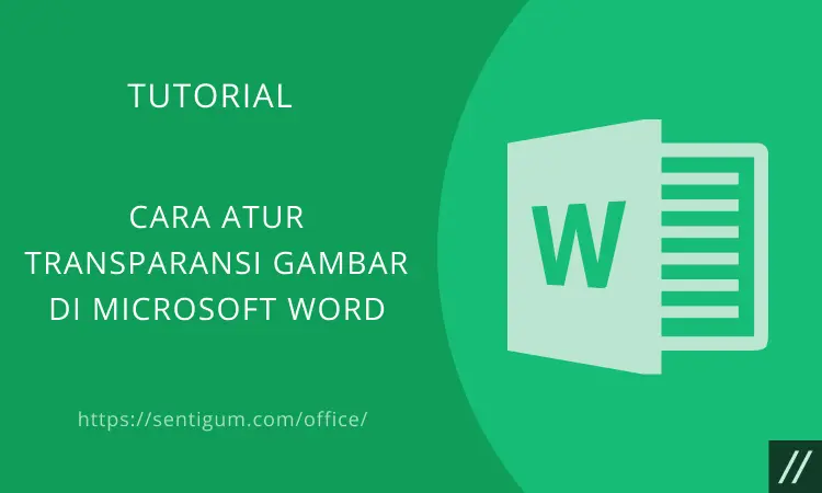 Transparansi Gambar Microsoft Word