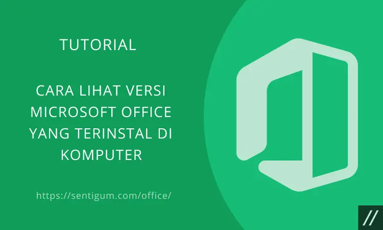 Menampilkan Versi Microsoft Office