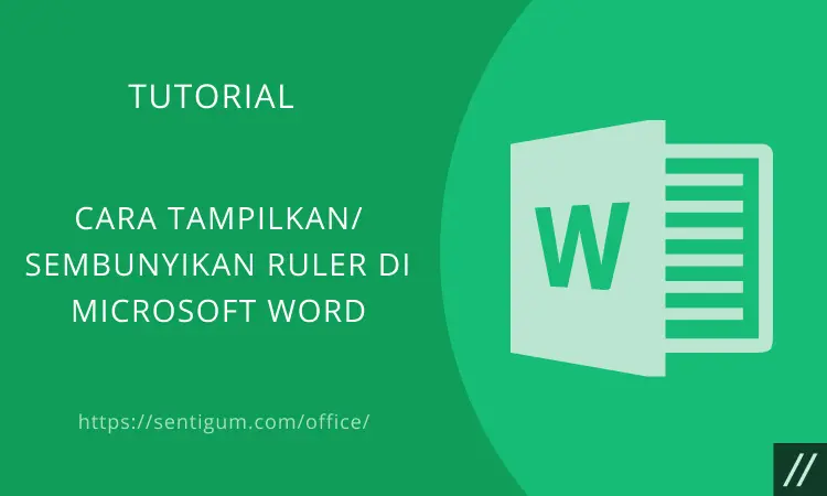 Tampilkan Sembunyikan Ruler Microsoft Word