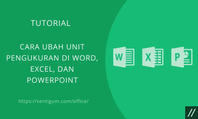 Ubah Unit Pengukuran Word Excel Powerpoint