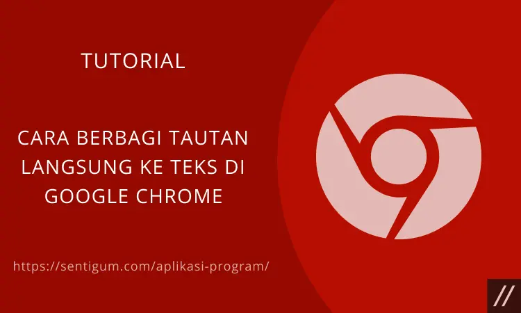 Berbagi Tautan Langsung Ke Teks Di Google Chrome