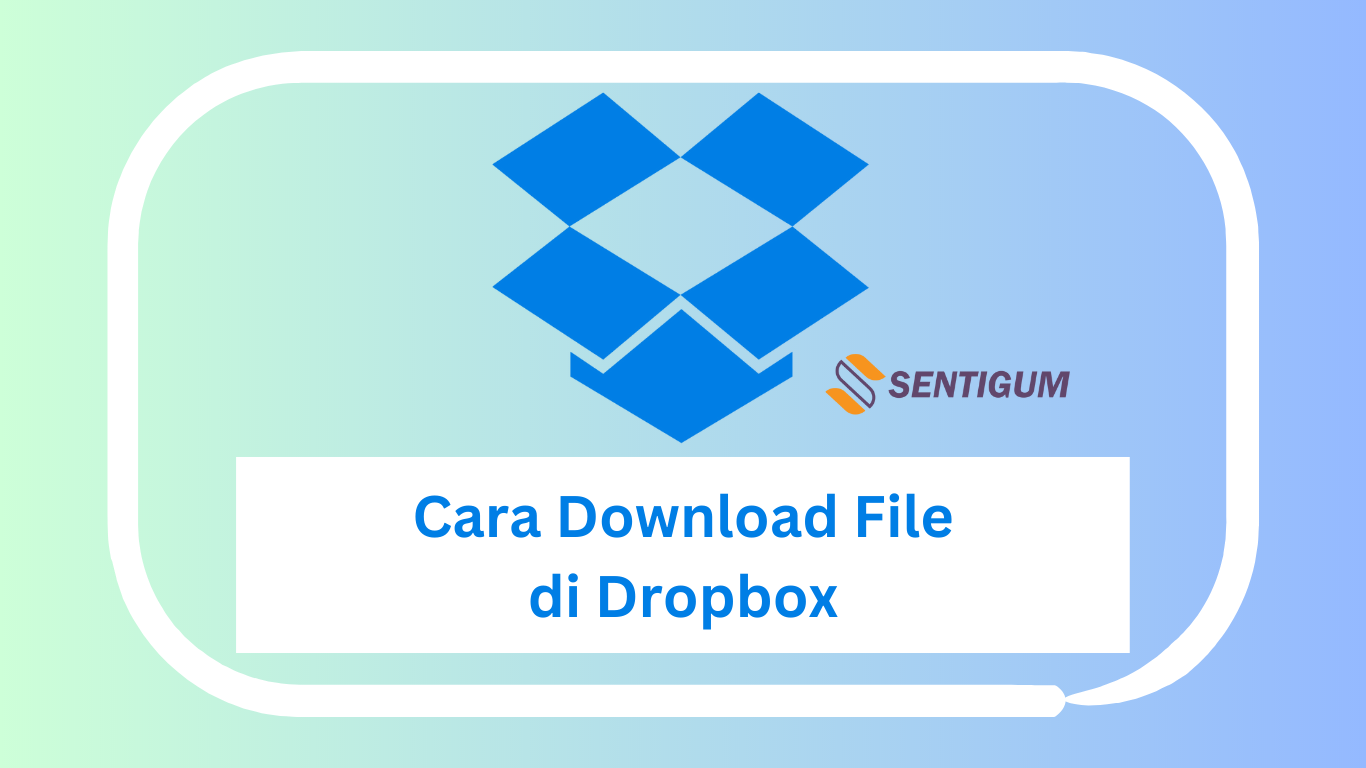 Cara Download File di Dropbox