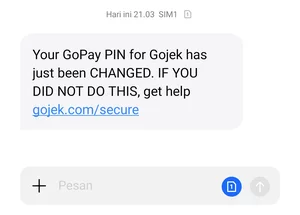 SMS Berisi Pesan Bahwa PIN GoPay Telah Diganti