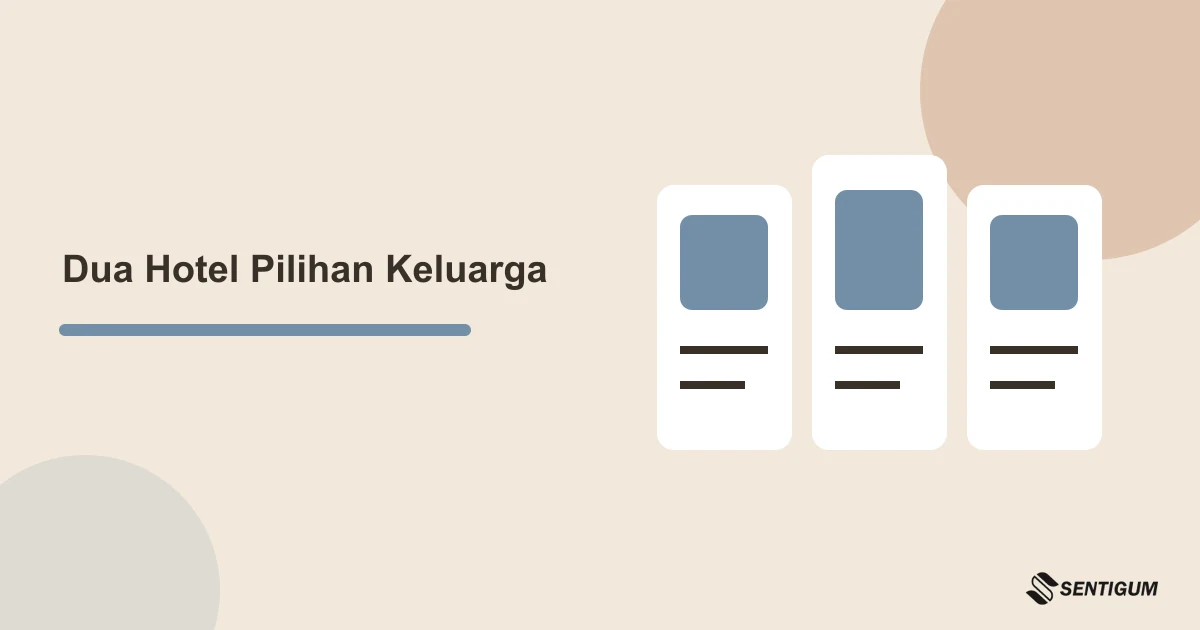 Prompt ChatGPT Membandingkan Dua Hotel untuk Keluarga 1 Ilustrasi dua panel penawaran hotel untuk membandingkan syarat wajib, kebutuhan keluarga, dan biaya yang setara