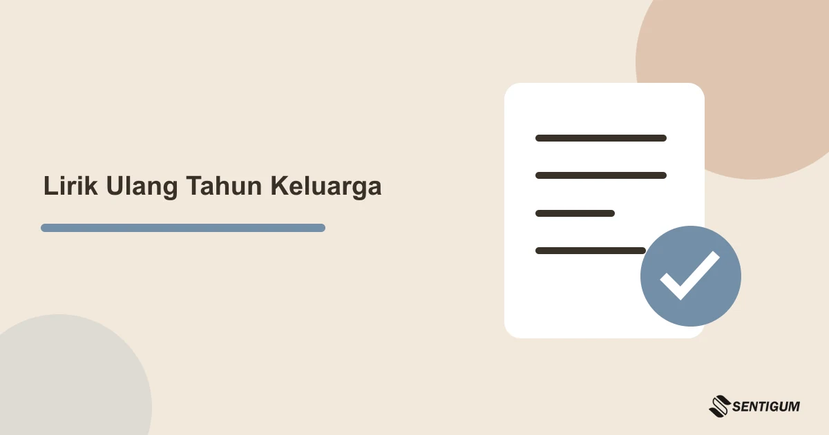 Prompt ChatGPT Lirik Ulang Tahun Keluarga yang Sederhana 1 Ilustrasi lembar bait dan chorus sederhana untuk menyiapkan lirik ucapan ulang tahun keluarga