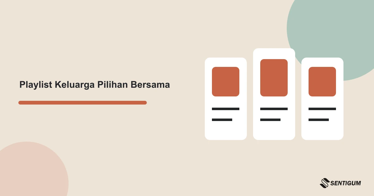 Prompt AI Playlist Perjalanan Keluarga Sesuai Suasana 1 Ilustrasi kolom daftar lagu untuk menyusun urutan pilihan keluarga menurut suasana dan versi yang sudah diperiksa