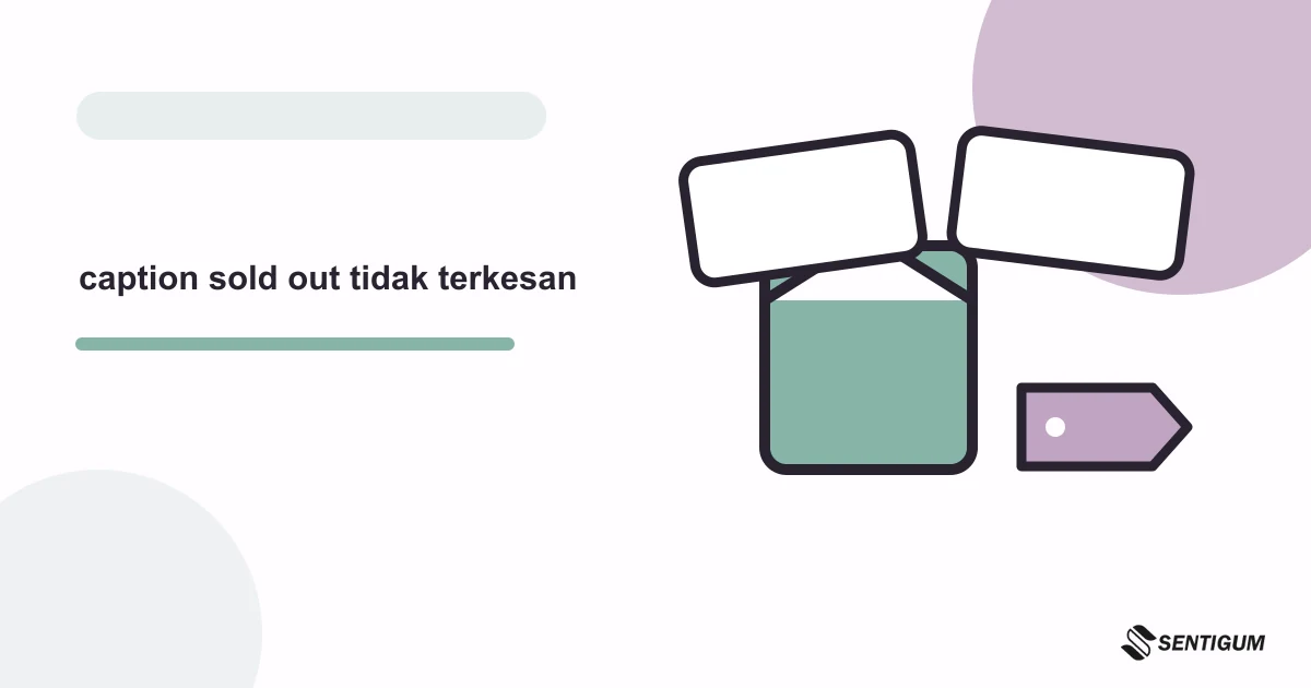 Prompt ChatGPT Untuk Membuat Caption Sold Out Yang Tidak Terkesan Pamer 1 Ilustrasi vektor caption sold out tidak terkesan